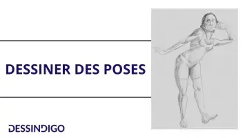 Dessiner des poses
