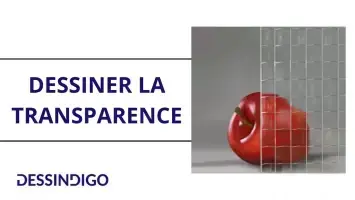Comment dessiner la transparence ? 